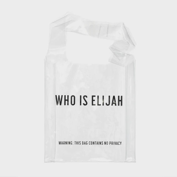 Who Is Elijah No Privacy Tote Bag